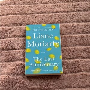 The Last Anniversary by Liane Moriarty Book